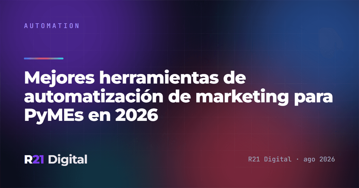 Mejores herramientas de automatización de marketing para PyMEs en 2026