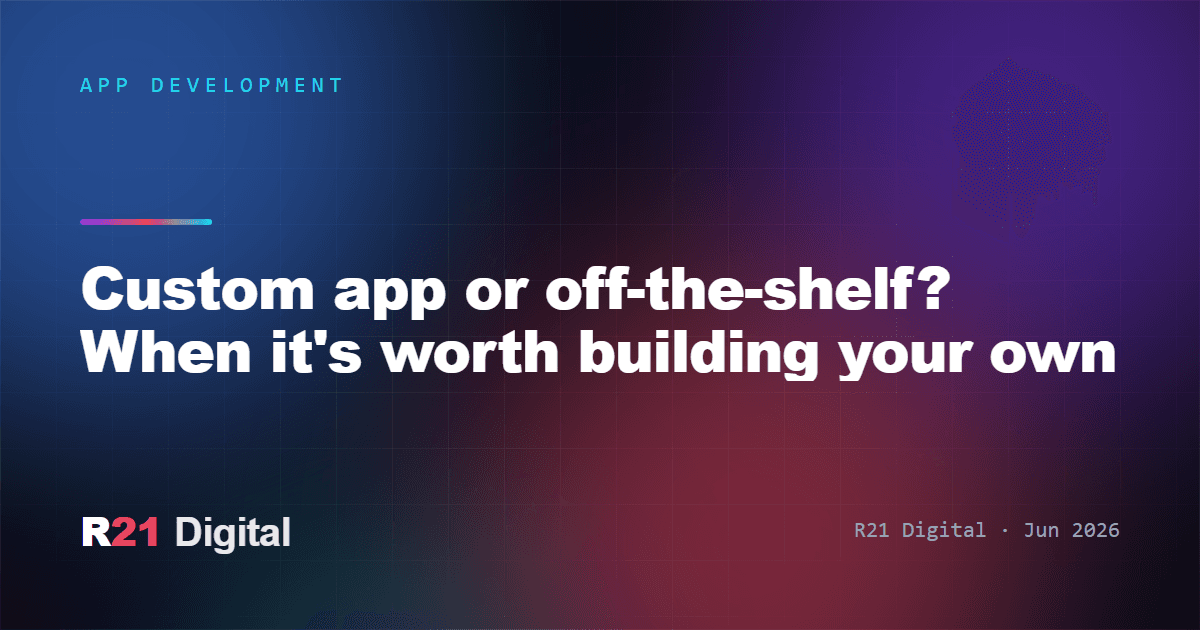 Custom app or off-the-shelf? When it's worth building your own