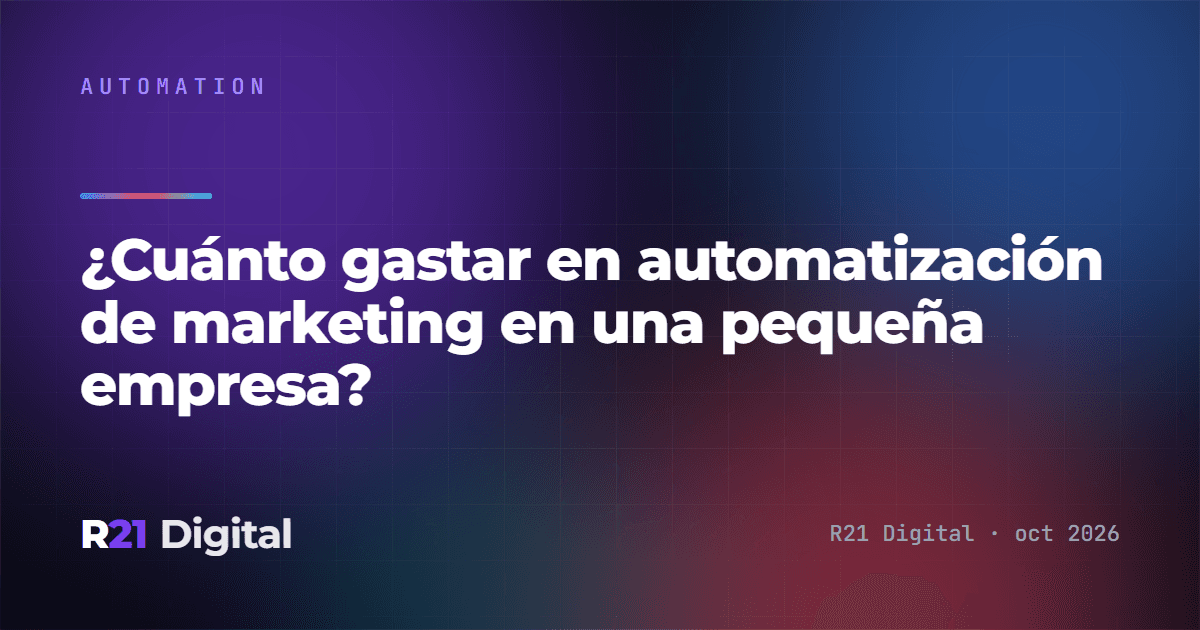¿Cuánto gastar en automatización de marketing en una pequeña empresa?