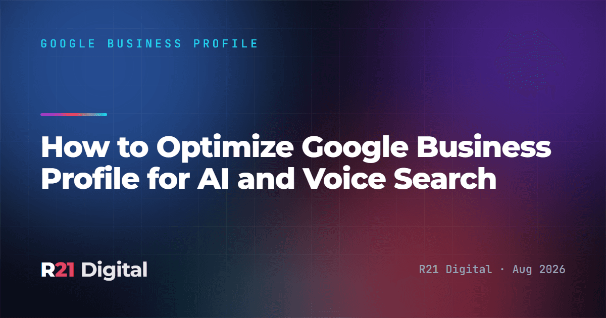 How to Optimize Google Business Profile for AI and Voice Search