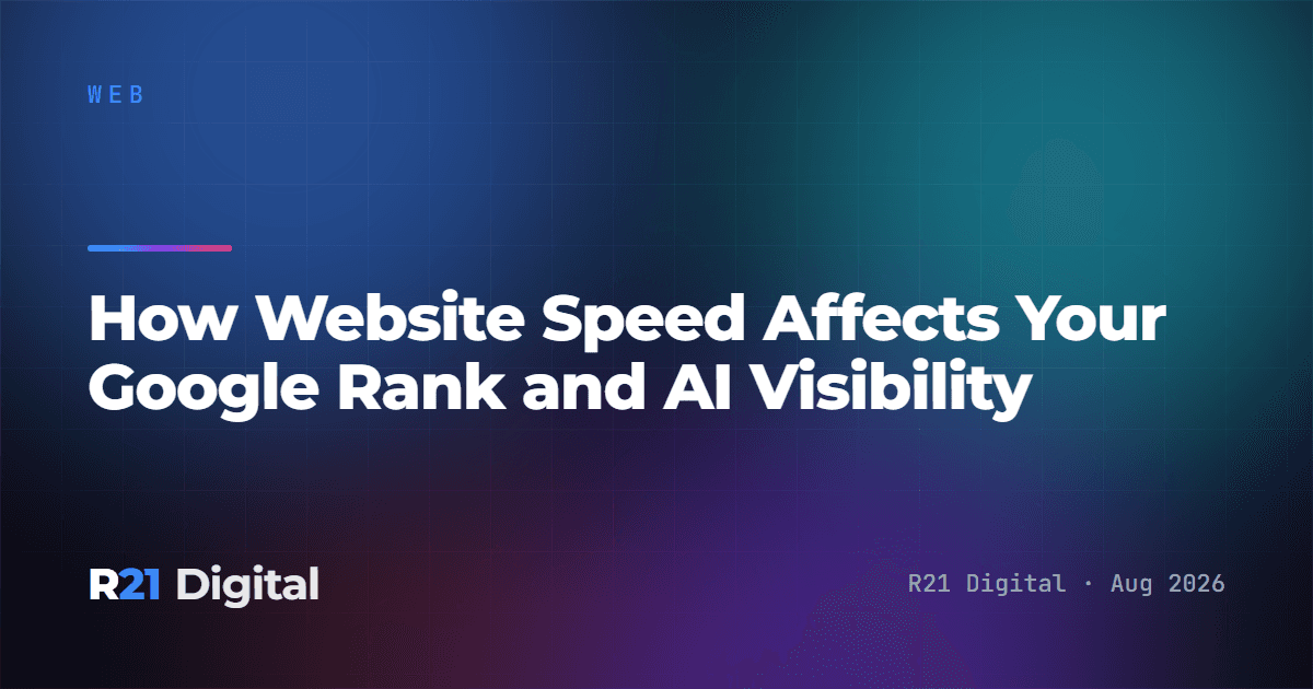 How Website Speed Affects Your Google Rank and AI Visibility