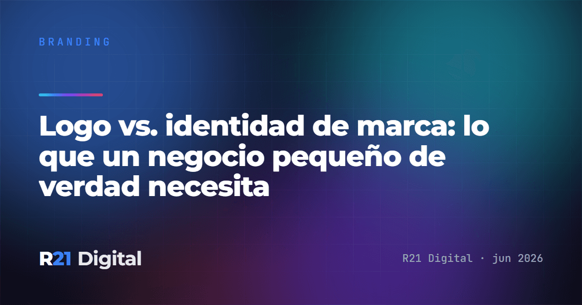 Logo vs. identidad de marca: lo que un negocio pequeño de verdad necesita