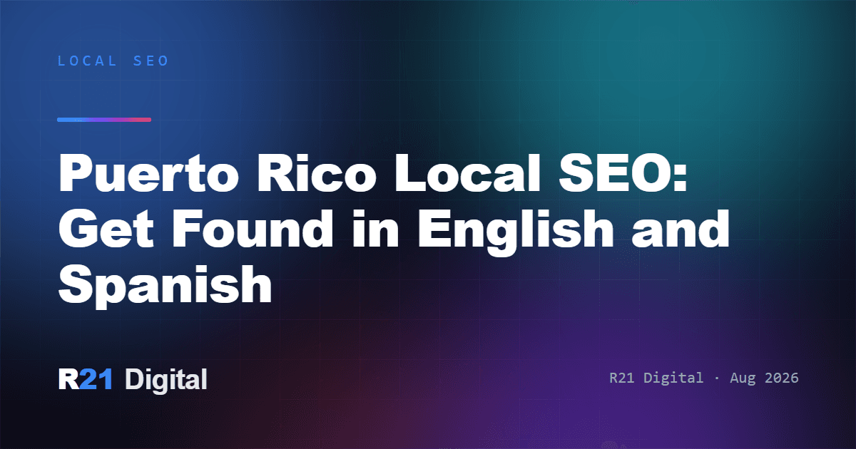 Puerto Rico Local SEO: Get Found in English and Spanish