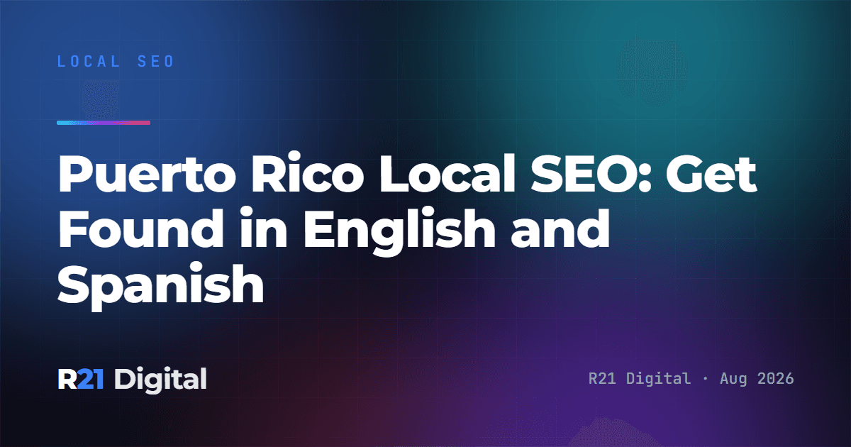 Puerto Rico Local SEO: Get Found in English and Spanish