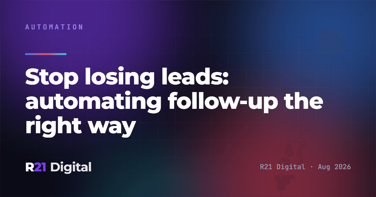 Stop losing leads: automating follow-up the right way