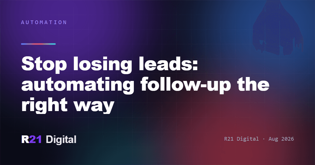 Stop losing leads: automating follow-up the right way