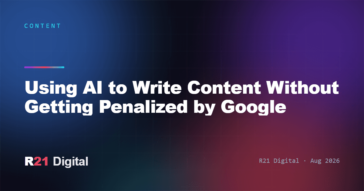 Using AI to Write Content Without Getting Penalized by Google