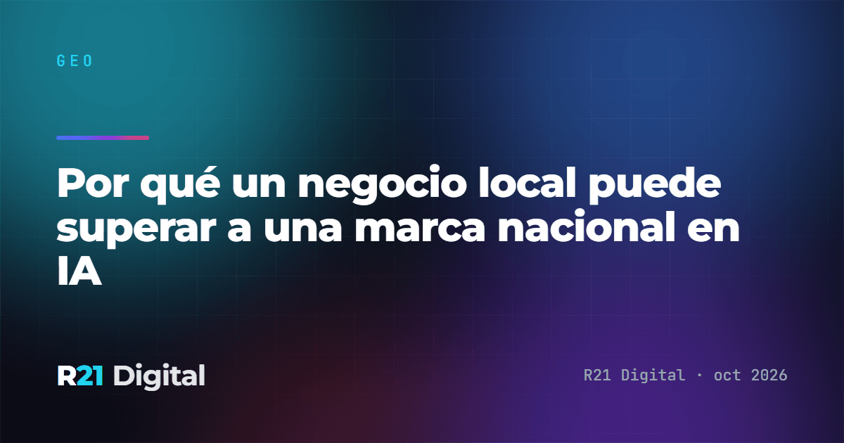 Por qué un negocio local puede superar a una marca nacional en IA